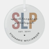 Custom SLP Speech Language Pathologe Ornament Aus Glas (Vorderseite)