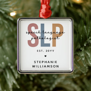 Custom SLP Speech Language Pathologe Ornament Aus Metall