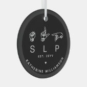 Custom SLP Speech Language Pathologist ASL Ornament Aus Glas (Vorderseite Rechts)