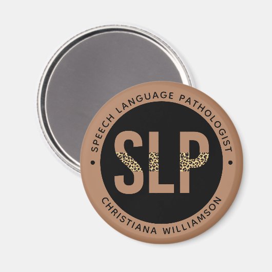 Custom SLP Speech Pathologe Leopard Druckgeschenke Magnet (Vorderseite/Rückseite)