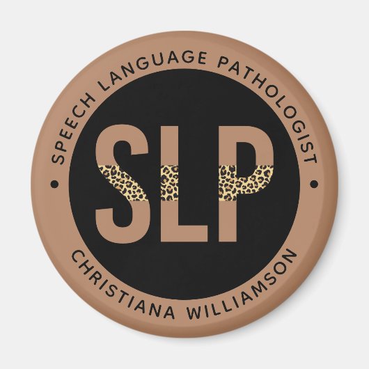 Custom SLP Speech Pathologe Leopard Druckgeschenke Magnet (Vorne)