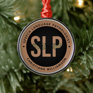 Custom SLP Speech Pathologe Leopard Druckgeschenke Ornament Aus Metall