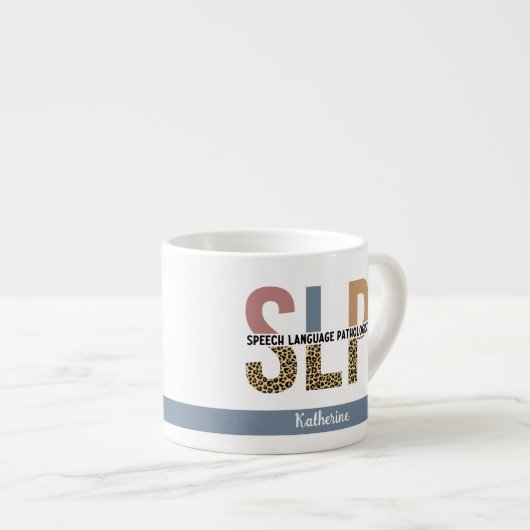 Custom SLP Speech Pathologe Leopard Print Espressotasse (Vorderseite Rechts)