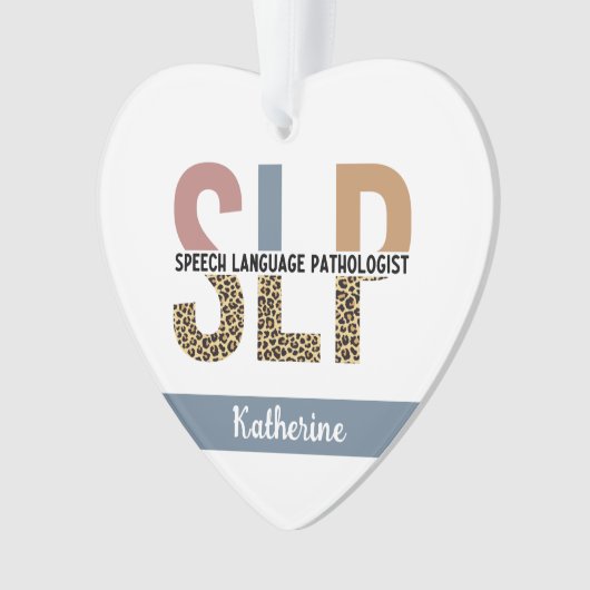 Custom SLP Speech Pathologe Leopard Print Ornament (Vorderseite)
