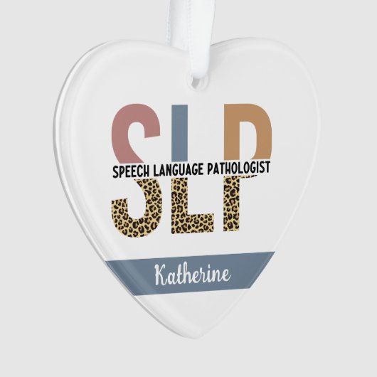 Custom SLP Speech Pathologe Leopard Print Ornament (Vorderseite)