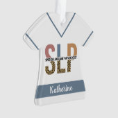 Custom SLP Speech Pathologe Leopard Print Ornament (Vorderseite)