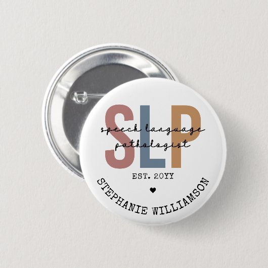 Custom SLP Speech Pathologist Speech Therapist Button (Vorne & Hinten)