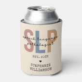 Custom SLP Speech Pathologist Speech Therapist Dosenkühler (Kanne Vorderseite)