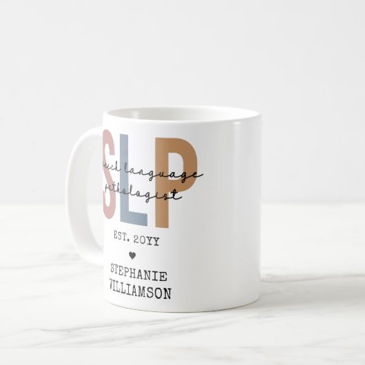 Custom SLP Speech Pathologist Speech Therapist Kaffeetasse (Vorderseite Links)
