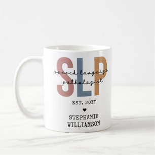 Custom SLP Speech Pathologist Speech Therapist Kaffeetasse