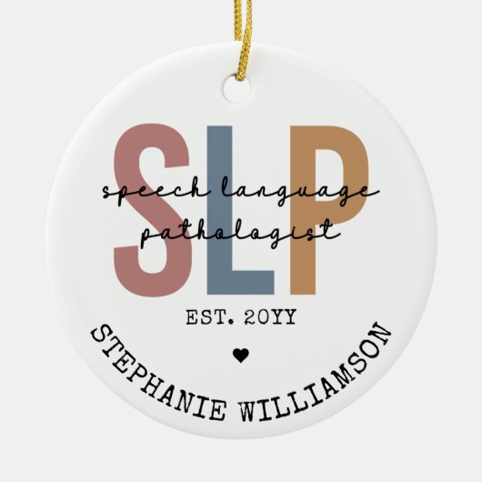 Custom SLP Speech Pathologist Speech Therapist Keramik Ornament (Vorne)