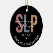 Custom SLP Speech Pathologist Speech Therapist Keramik Ornament (Rechts)