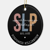 Custom SLP Speech Pathologist Speech Therapist Keramik Ornament (Links)