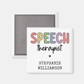 Custom SLP Speech Pathologist Speech Therapist Magnet (Vorderseite/Rückseite)