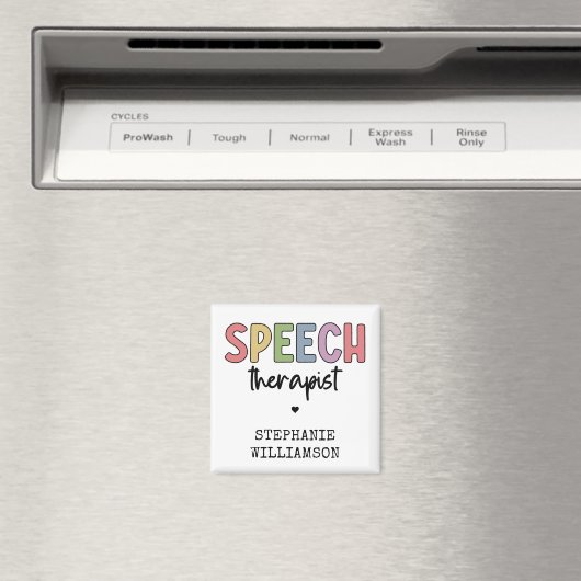 Custom SLP Speech Pathologist Speech Therapist Magnet (In Situ (Geschirrspüler))