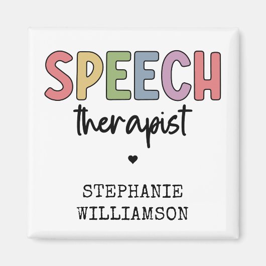 Custom SLP Speech Pathologist Speech Therapist Magnet (Vorne)