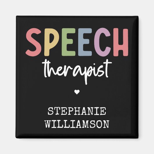 Custom SLP Speech Pathologist Speech Therapist Magnet (Vorne)