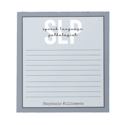 Custom SLP Speech Pathologist Speech Therapist Notizblock (Vorderseite)