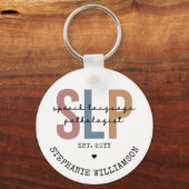Custom SLP Speech Pathologist Speech Therapist Schlüsselanhänger (Vorderseite)