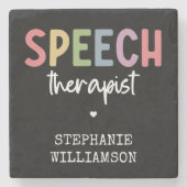 Custom SLP Speech Pathologist Speech Therapist Steinuntersetzer (Vorderseite)