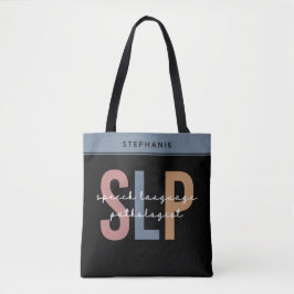 Custom SLP Speech Pathologist Speech Therapist Tasche