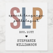 Custom SLP Speech Pathologist Speech Therapist Weinetikett (Einzelnes Label)