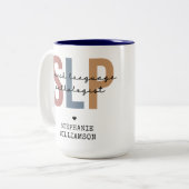 Custom SLP Speech Pathologist Speech Therapist Zweifarbige Tasse (Vorderseite Links)