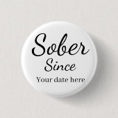 Custom “Sober Since” Keychain - Sobriety Date  Button (Vorderseite)