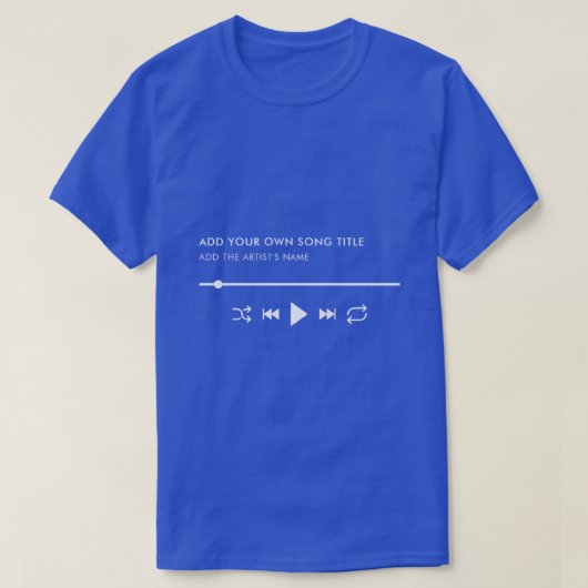 Custom Song Title & Artist Music Player T-Shirt (Design vorne)