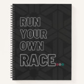 Custom Spiral Notebook "Run Your Own Race" Notizblock (Vorderseite)