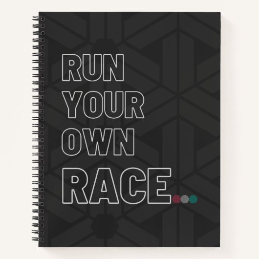 Custom Spiral Notebook "Run Your Own Race" Notizblock (Vorderseite)