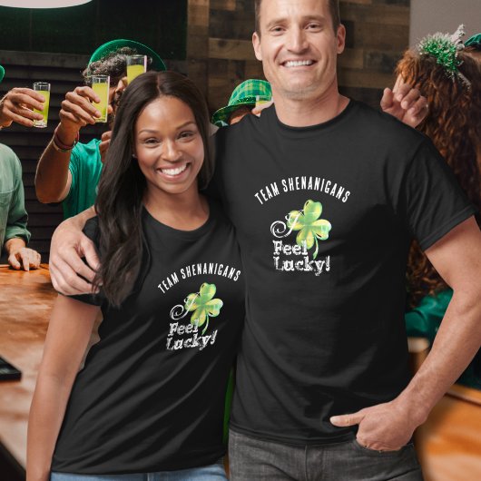 Custom St. Patrick's Day Team--I Feel Lucky T-Shirt