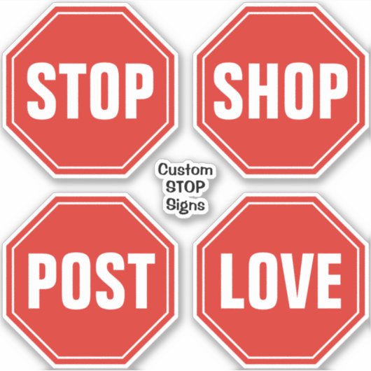 Custom STOP Sign Stickers Aufkleber (Vorderseite)