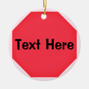 Custom Stopp Sign Emoji Keramik Ornament