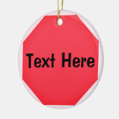 Custom Stopp Sign Emoji Keramik Ornament (Links)