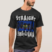 CUSTOM Straight Outta Pennsylvania Meme T-Shirt (Vorderseite)