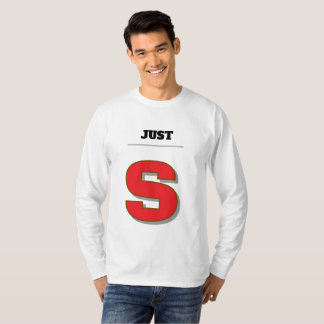 Custom Streetwear Typography  “JUST [YourLetter]”  T-Shirt