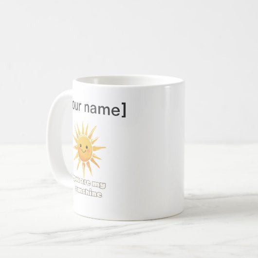 Custom Sunshine Mug – You Are My Sun Kaffeetasse (Vorderseite Links)