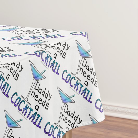 CUSTOM TABLECLOTHS - DADDY braucht einen COCKTAIL! Tischdecke (Beispiel)