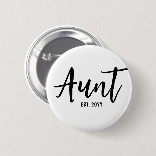 Custom Tante Est. Modern Brush Script Typografie Button (Vorne & Hinten)