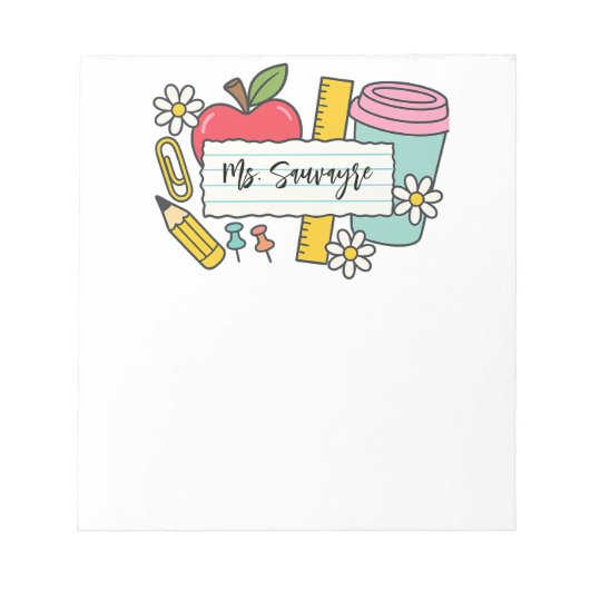 Custom Teacher Back to School & Teacher  Notizblock (Vorderseite)