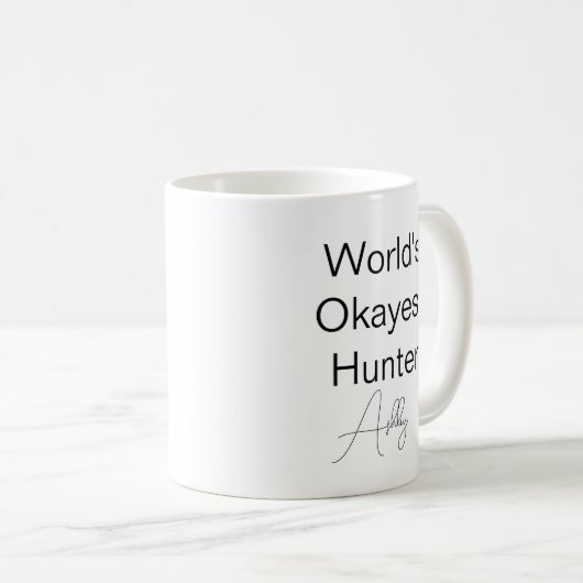 Custom Text Funny Spaß World's passender Jäger Kaffeetasse (VorderseiteRechts)