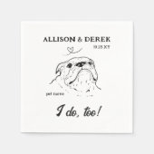 Custom Text I Do Too Dog Bulldog Wedding Nap Serviette (Vorderseite)