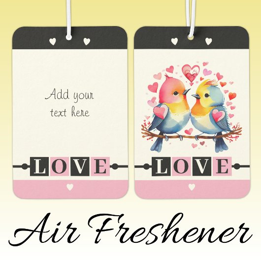 Custom text lovebirds romantic Valentine pink Autolufterfrischer