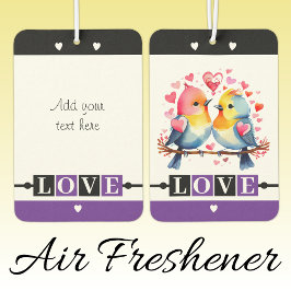 Custom text lovebirds romantic Valentine purple Autolufterfrischer