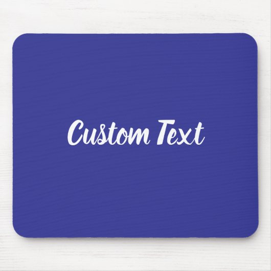 Custom Text on Blue with White Script Mousepad (Vorne)