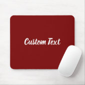Custom Text on Deep Red with White Script Mousepad (Mit Mouse)