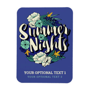 Custom Text Summer Nights Magnet