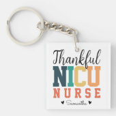 Custom Thankful NICU Nurse Schlüsselanhänger, Fall Schlüsselanhänger (Vorderseite)