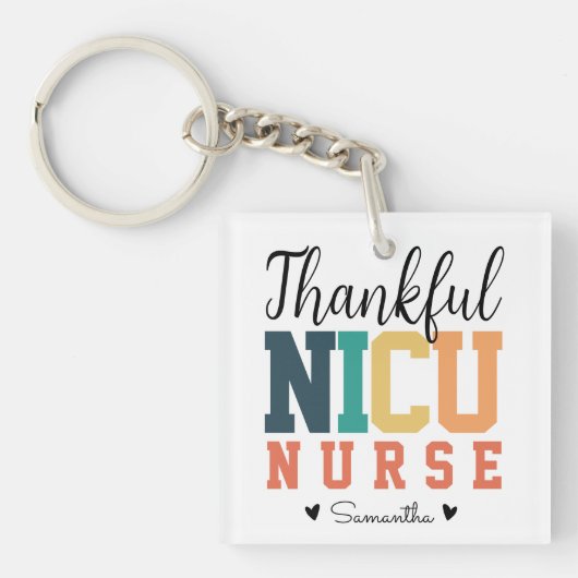 Custom Thankful NICU Nurse Schlüsselanhänger, Fall Schlüsselanhänger (Vorderseite)